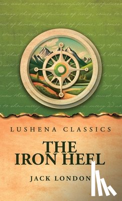 Jack London - The Iron Heel