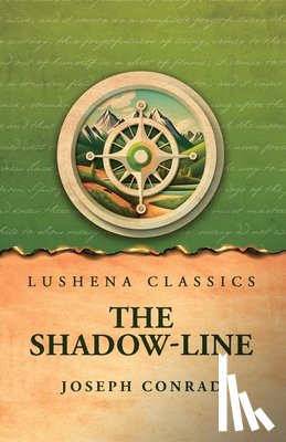 Joseph Conrad - The Shadow-Line