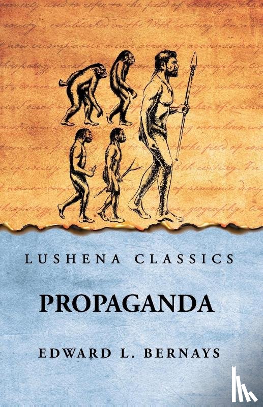 Edward L. Bernays - Propaganda
