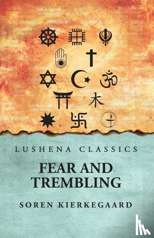 Soren Kierkegaard - Fear And Trembling