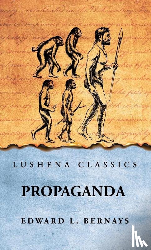 Edward L. Bernays - Propaganda