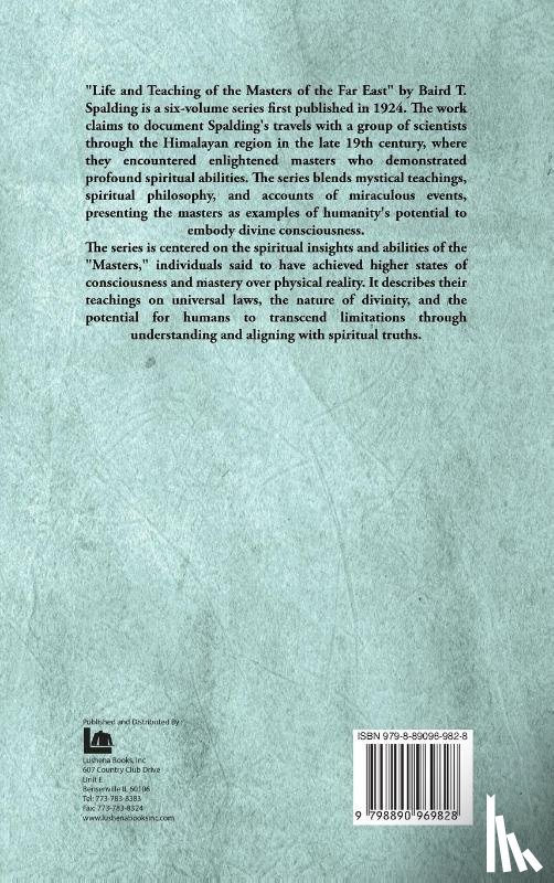 Baird T. Spalding - Life And Teaching of Masters from Far East