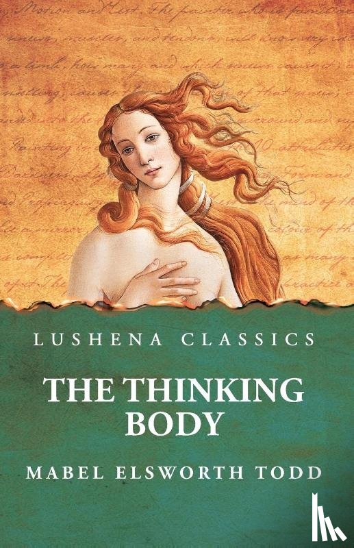 Mabel Elsworth Todd - The Thinking Body
