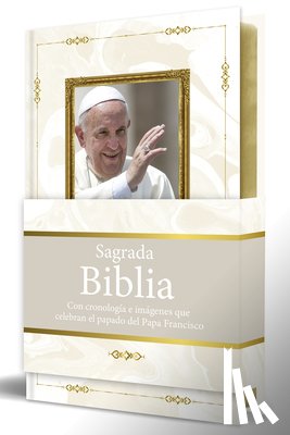 Biblia de América - Biblia Católica: Edición Conmemorativa del Papa Francisco (Acolchada) / Catholic Bible: Commemorative Edition Pope Francis (Padded)