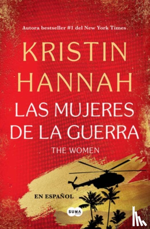 Hannah, Kristin - The Women (Las Mujeres de la Guerra) Spanish Edition