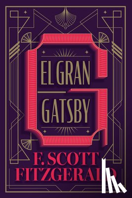 Fitzgerald, F. Scott - El Gran Gatsby (Edición Especial) / The Great Gatsby (Special Edition)