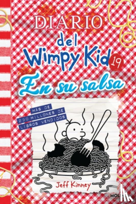 Kinney, Jeff - Diario del Wimpy Kid 19. En Su Salsa / Diary of a Wimpy Kid #19. Hot Mess