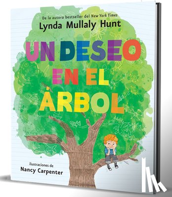 Mullaly Hunt, Lynda - Un Deseo En El Árbol / Wish in a Tree