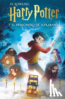 Rowling, J. K. - Harry Potter Y El Prisionero de Azkaban / Harry Potter and the Prisoner of Azkaban