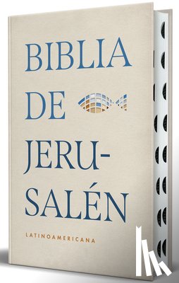 Biblia de Jerusalén Latinoamericana - Biblia de Jerusalén Latinoamericana, Tapa Dura Edición Clásica Color Arena Con Índice/ Jerusalem Bible - Latin American Edition Hc Sand Color with Ind
