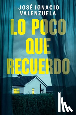 Valenzuela, José Ignacio - Lo Poco Que Recuerdo / How Little I Remember