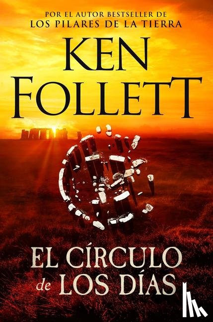 Follett, Ken - Follett, K: Círculo de Los Días / Circle of Days