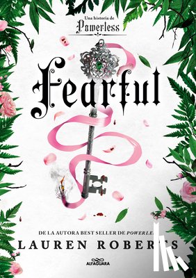 Roberts, Lauren - Fearful. Una Historia de Powerless / Fearful. a Powerless Story