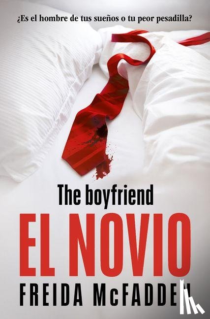 McFadden, Freida - McFadden, F: Novio / The Boyfriend