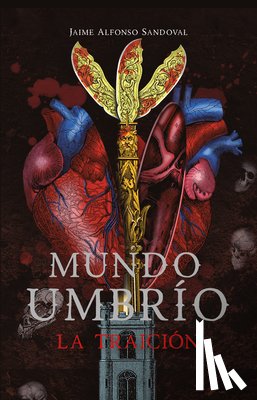 Sandoval, Jaime Alfonso - Mundo Umbrio 2