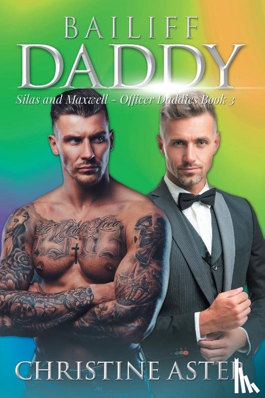 Aster, Christine - BAILIFF DADDY