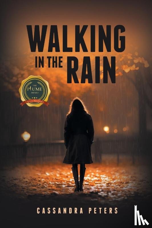 Peters, Cassandra - Walking in the Rain