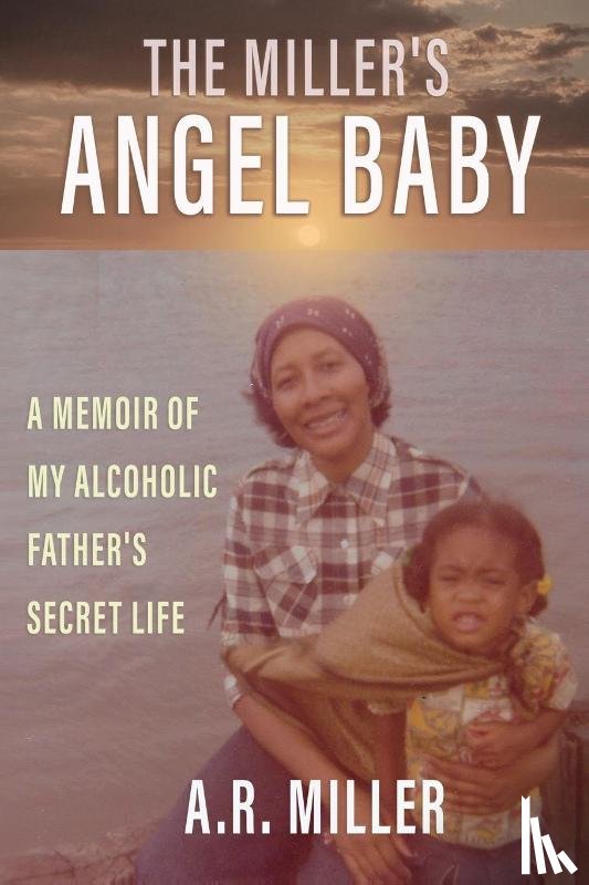 Miller, Alexis R - The Miller's Angel Baby
