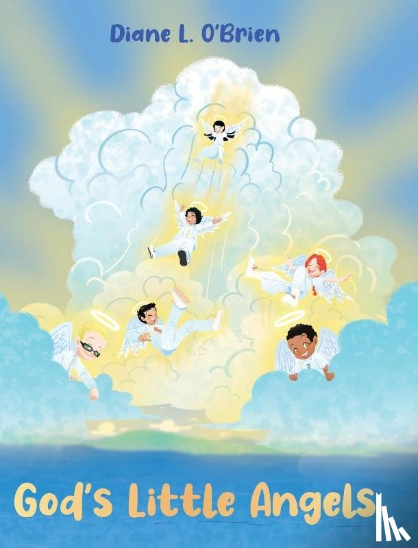 O'Brien, Diane L. - God's Little Angels
