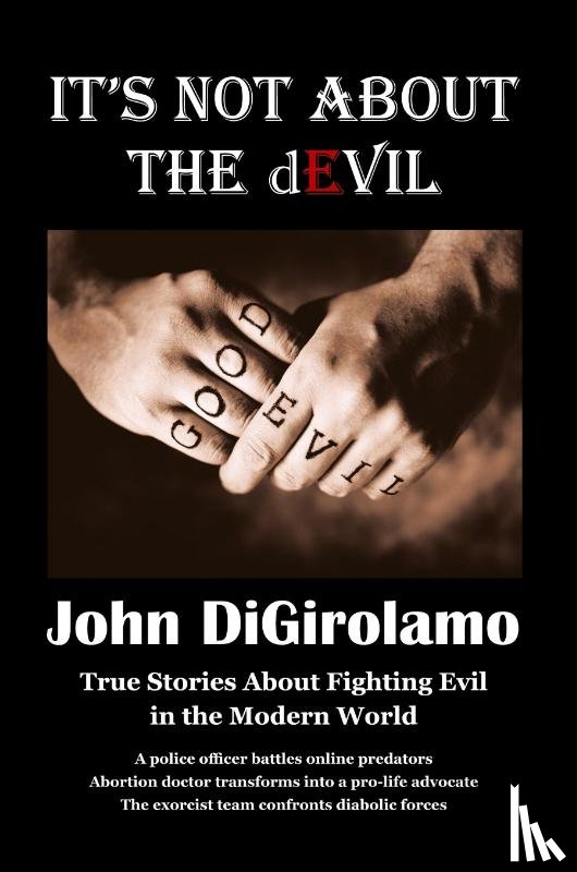 Digirolamo, John - It's Not About the dEvil