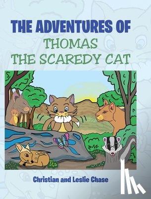 Christian, Chase, Leslie - The Adventures of Thomas the Scaredy Cat