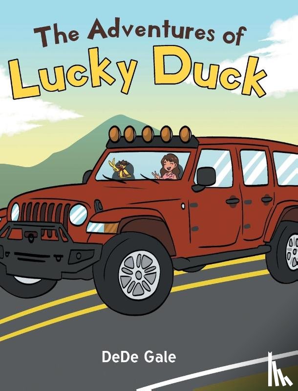 Gale, Dede - The Adventures of Lucky Duck