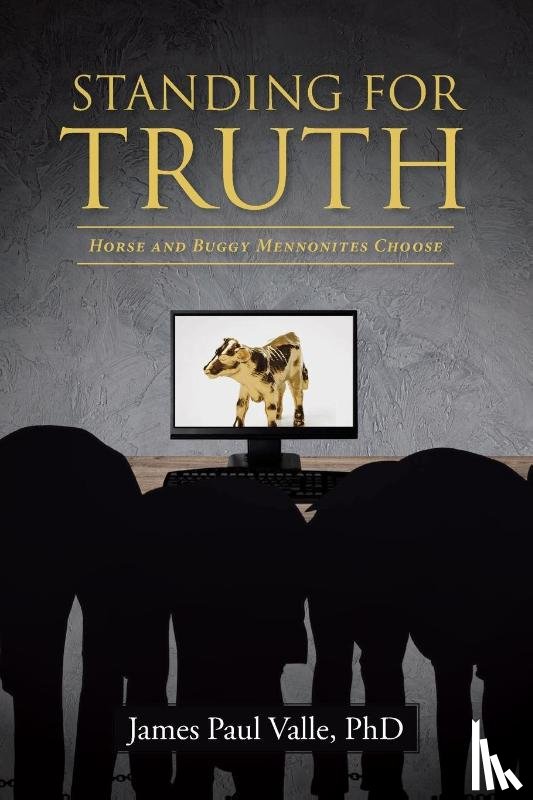 Valle, James Paul - Standing For Truth