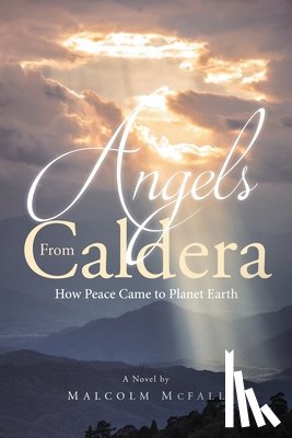McFall, Malcolm - Angels From Caldera