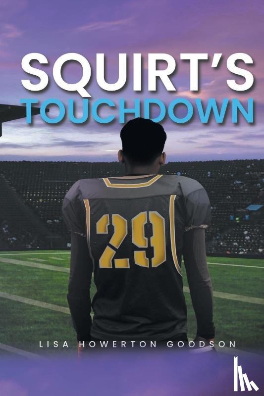 Goodson, Lisa Howerton - Squirt's Touchdown