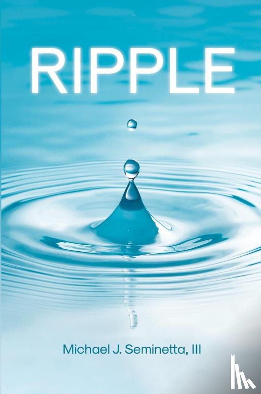 Seminetta III, Michael J. - Ripple
