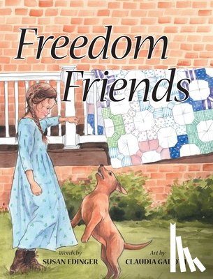 Edinger, Susan - Freedom Friends