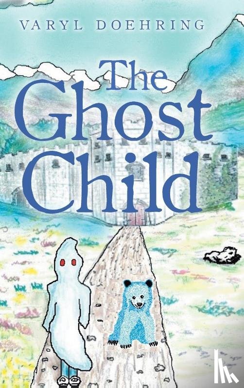 Doehring, Varyl - The Ghost Child