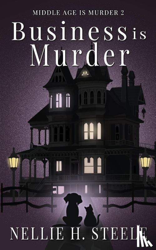 Steele, Nellie H. - Business is Murder