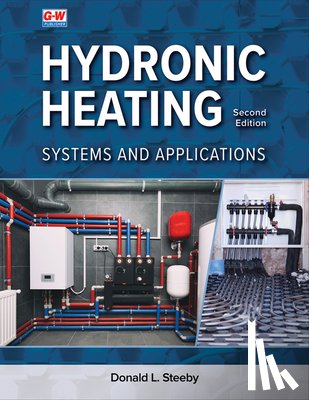 Steeby, Donald L. - Hydronic Heating: Systems and Applications