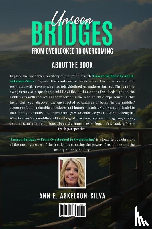 Silva, Ann E Askelson - Unseen Bridges From Overlooked to Overcoming