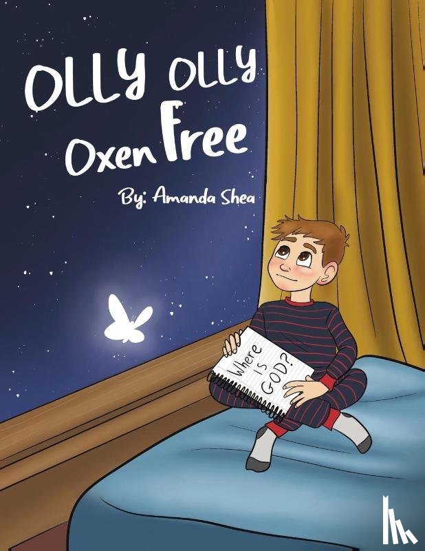Shea, Amanda - Olly Olly Oxen Free
