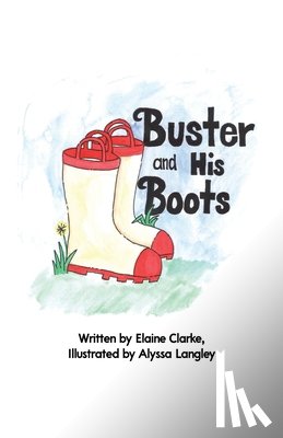 Clarke, Elaine - Buster and His Boots
