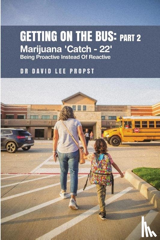 Propst, David - Getting on the Bus
