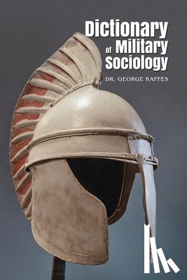 Kaffes, George - Dictionary of Military Sociology
