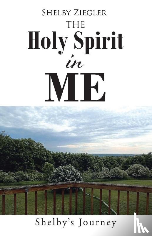 Ziegler, Shelby - The Holy Spirit in Me