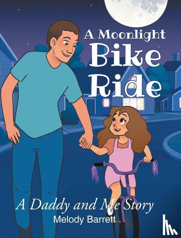 Barrett, Melody - A Moonlight Bike Ride