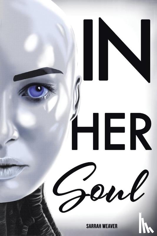 Weaver, Sarrah - In Her Soul