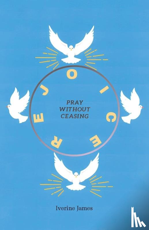 James, Iverine - Pray Without Ceasing