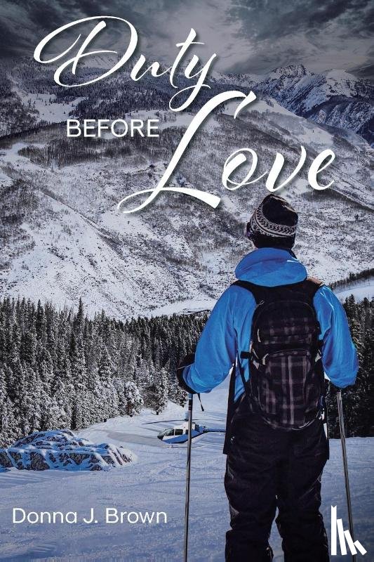 Brown, Donna J. - Duty Before Love