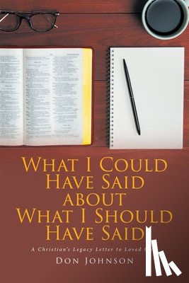 Johnson, Don - What I Could Have Said about What I Should Have Said