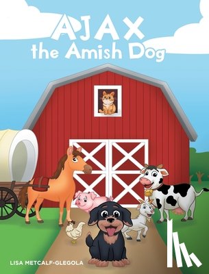 Metcalf-Glegola, Lisa - AJAX the Amish Dog