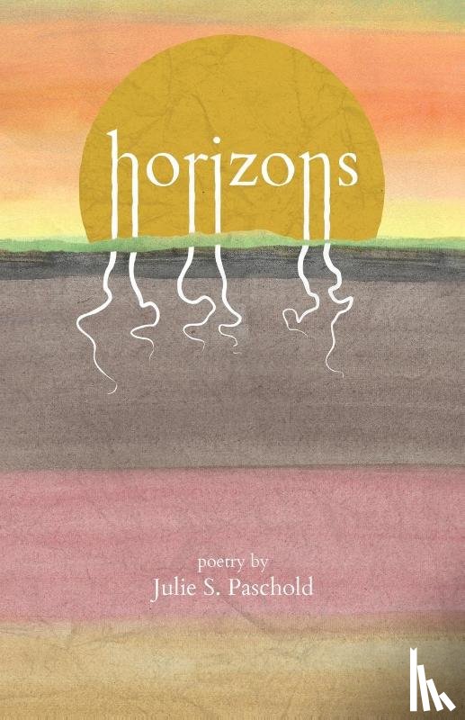 Paschold, Julie S. - Horizons