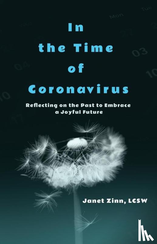 Zinn, Janet - In the Time of Coronavirus