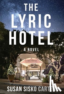 Carter, Susan Sisko - Carter, S: Lyric Hotel