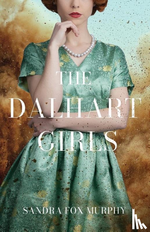 Murphy, Sandra Fox - The Dalhart Girls
